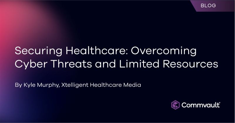 Securing Healthcare: Overcoming Cyber Threats and Limited Resources.?