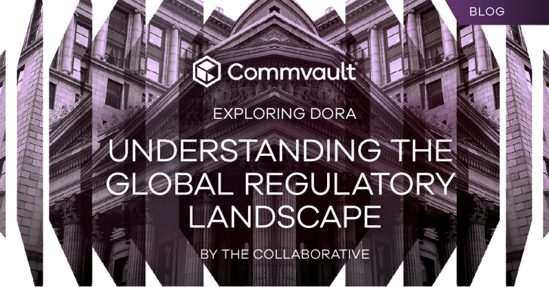 Exploring DORA: Understanding the Global Regulatory Landscape