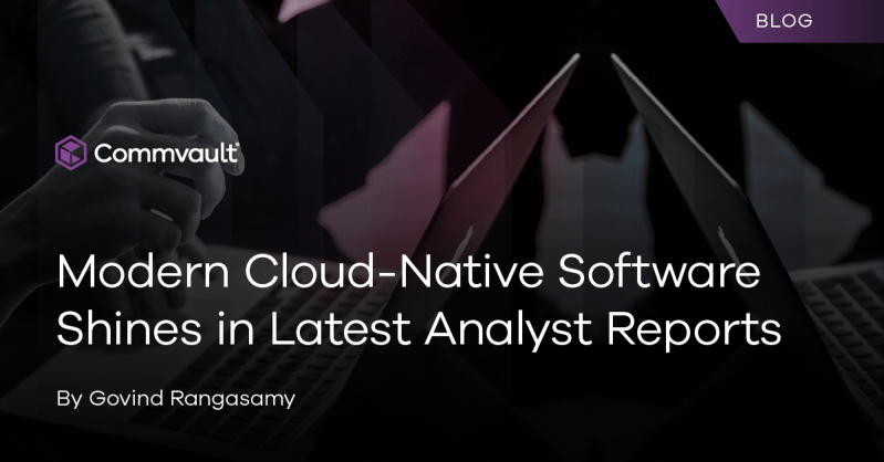 Modern Cloud-Native Software Shines in Latest Analyst Reports